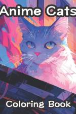 Anime Cats Coloring Book af Emi Semai