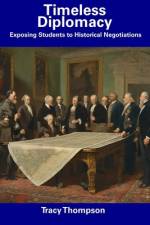 Timeless Diplomacy af Tracy Thompson