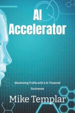 AI Accelerator af Mike Templar