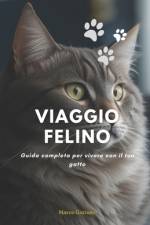 Viaggio Felino af Marco Gattuso