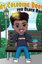 My Coloring Book for Black Boys