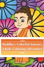 Buddha's Colorful Journey af Ruchi Singh