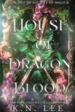 House of Dragon Blood af K N Lee