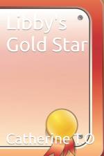 Libby's Gold Star af Catherine T O