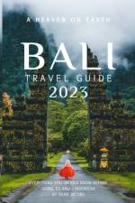 Bali Travel Guide 2023 af Dean Jacobs