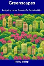 Greenscapes af Teddy Sharp