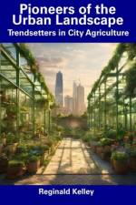Pioneers of the Urban Landscape af Reginald Kelley