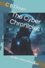 The Cyber Chronicles af C F Dove
