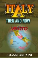 Italy Then and Now af Gianni Arcaini