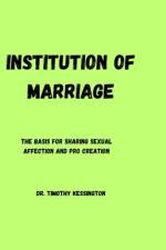 The Institution of Marriage. af Timothy Kessington