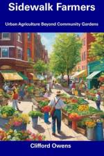 Sidewalk Farmers af Clifford Owens