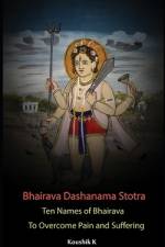 Bhairava Dashanama Stotra af Koushik K