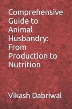 Comprehensive Guide to Animal Husbandry af Vikash Dabriwal