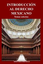 Introduccion Al Derecho Mexicano af Sergio Fabian Perez Sevilla