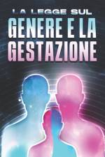 La Legge Sul Genere E La Gestazione af Sherry Lee