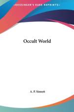 Occult World af A. P. Sinnett