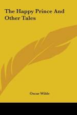 The Happy Prince And Other Tales af Oscar Wilde