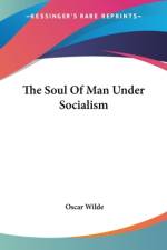 The Soul Of Man Under Socialism af Oscar Wilde