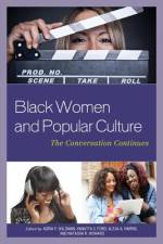 Black Women and Popular Culture af Vanatta S. Ford