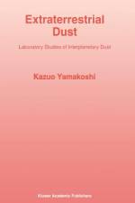 Extraterrestrial Dust af Kazuo Yamakoshi