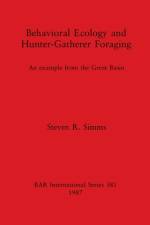Behavioural Ecology and Hunter-Gatherer Foraging af Steven R Simms
