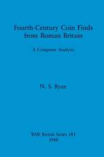 Fourth-century Coin Finds from Roman Britain af N S Ryan