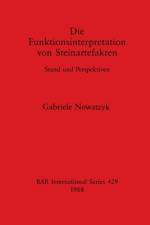 Funktionsinterpretation von Steinartefakten af Gabriele Nowatzyk