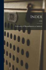 Index; 1928 af University of Massachusetts at Amherst