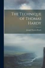 The Technique of Thomas Hardy af Joseph Warren Beach