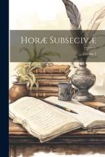 Horæ Subsecivæ; Volume 2 af Anonymous