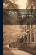 The Cambridge Review; Volume 3 af Anonymous