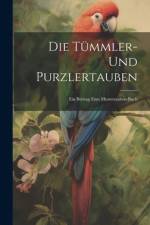 Die Tümmler- und Purzlertauben