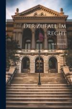 Der Zufall Im Recht af Max Rumelin