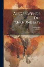An Der Wende Des Jahrhunderts af Ludwig Stein