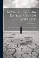 Kants Lehre Vom Kategorischen Imperativ