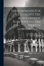 Forschungen zur Geschichte des ausgehenden fünften und des vierten Jahrhunderts af Ulrich Kahrstedt