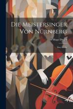 Die Meistersinger von Nürnberg af Hugo Dinger