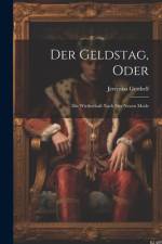 Der Geldstag, Oder
