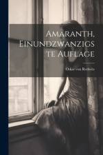 Amaranth, Einundzwanzigste Auflage af Oskar Von Redwitz