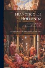 Francisco De Hollanda af Francisco de Hollanda