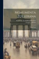 Monumenta Zollerana af Traugott Marcker