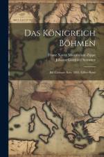 Das Königreich Böhmen af Johann Gottfried Sommer