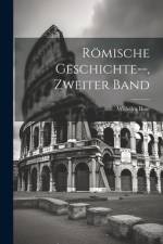 Römische Geschichte--, Zweiter Band