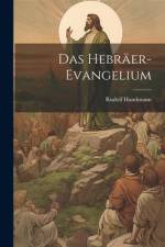 Das Hebräer-Evangelium af Rudolf Handmann