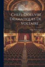 Chefs-D'oeuvre Dramatiques De Voltaire ...: Oedipe. Brutus. Zaïre af Anonymous