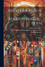 Mecklenburgische Volksüberlieferungen af Verein F Geschichte Und Altertumskunde