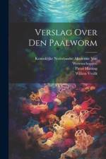 Verslag Over Den Paalworm af Pieter Harting