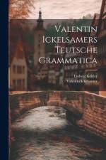 Valentin Ickelsamers Teutsche Grammatica af Valentin Ickelsamer