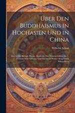 Über den Buddhaismus in Hochasien und in China af Wilhelm Schott