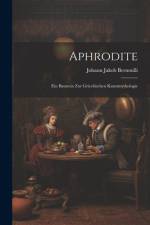 Aphrodite af Johann Jakob Bernoulli